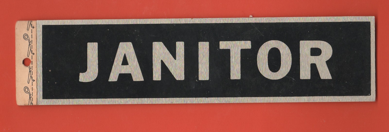 VINTAGE JANITOR BLACK & SILVER PEEL & STICK ON METAL SIGN 8″ X 2″