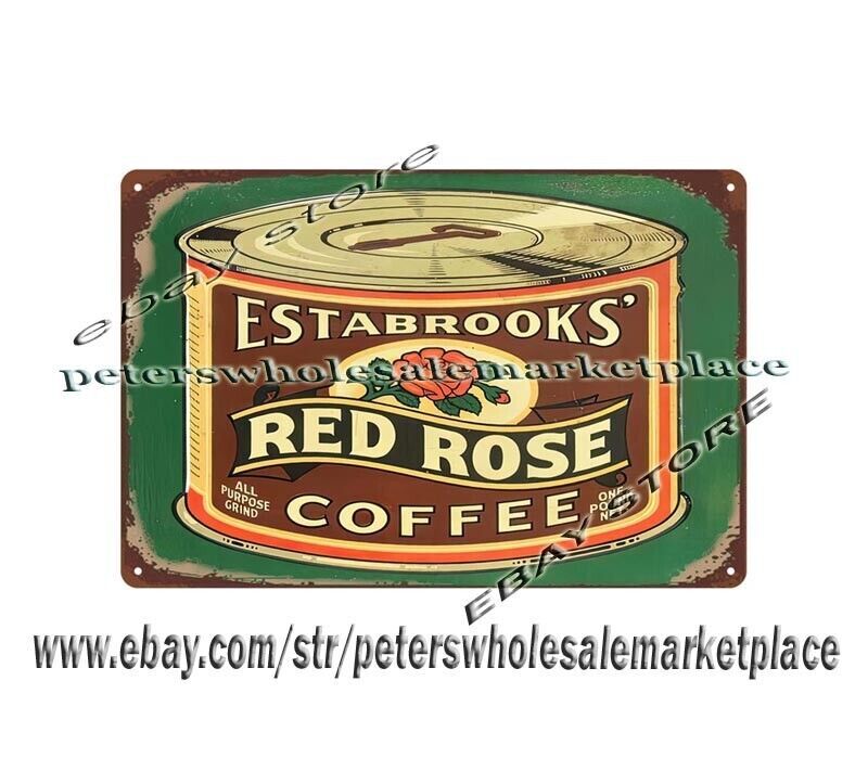 Estabrooks Red Rose Coffee metal tin sign room decoration restaurant pub