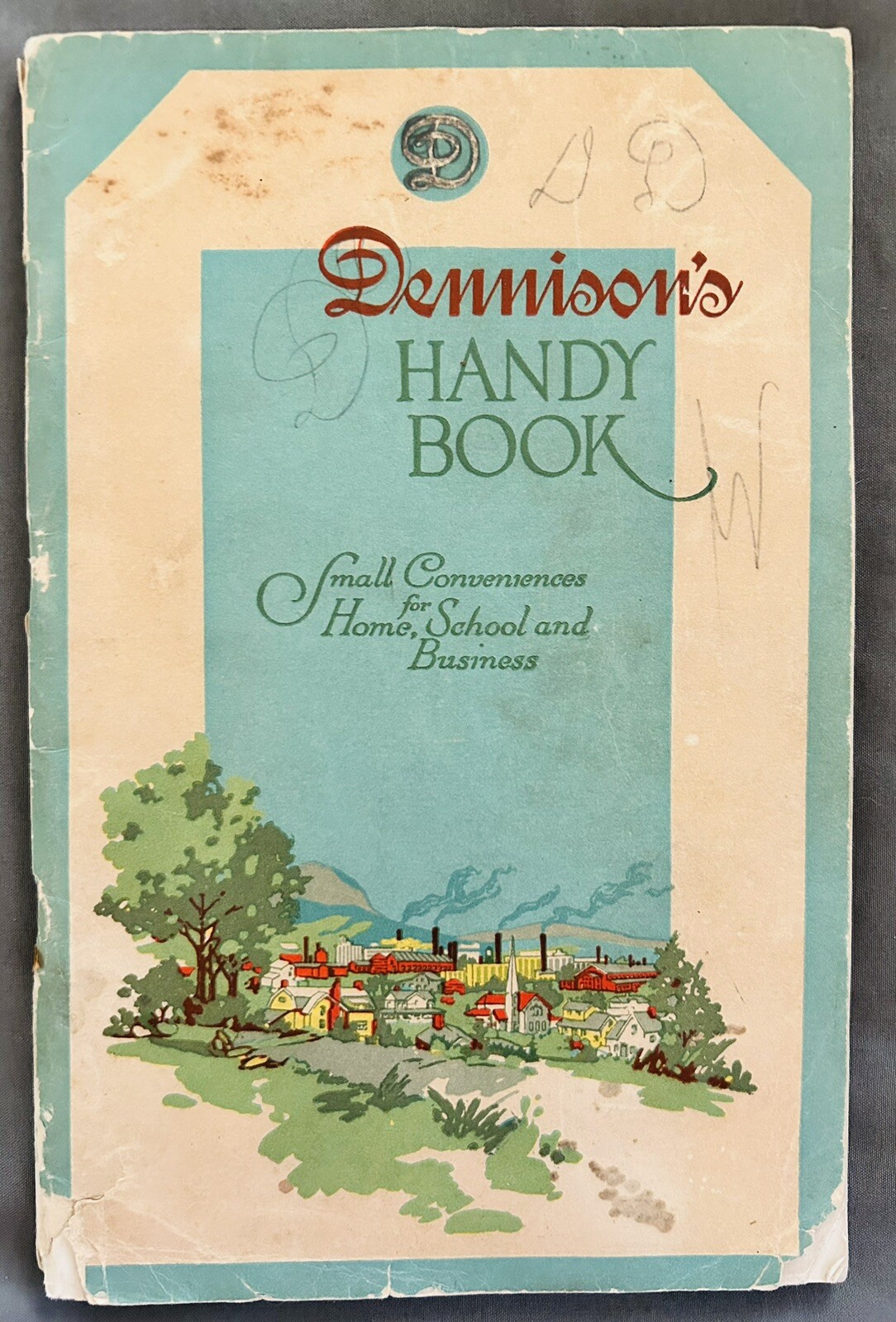 Dennisons Manufacturing Co Handy Book Catalog 1922 Framingham Massachusetts