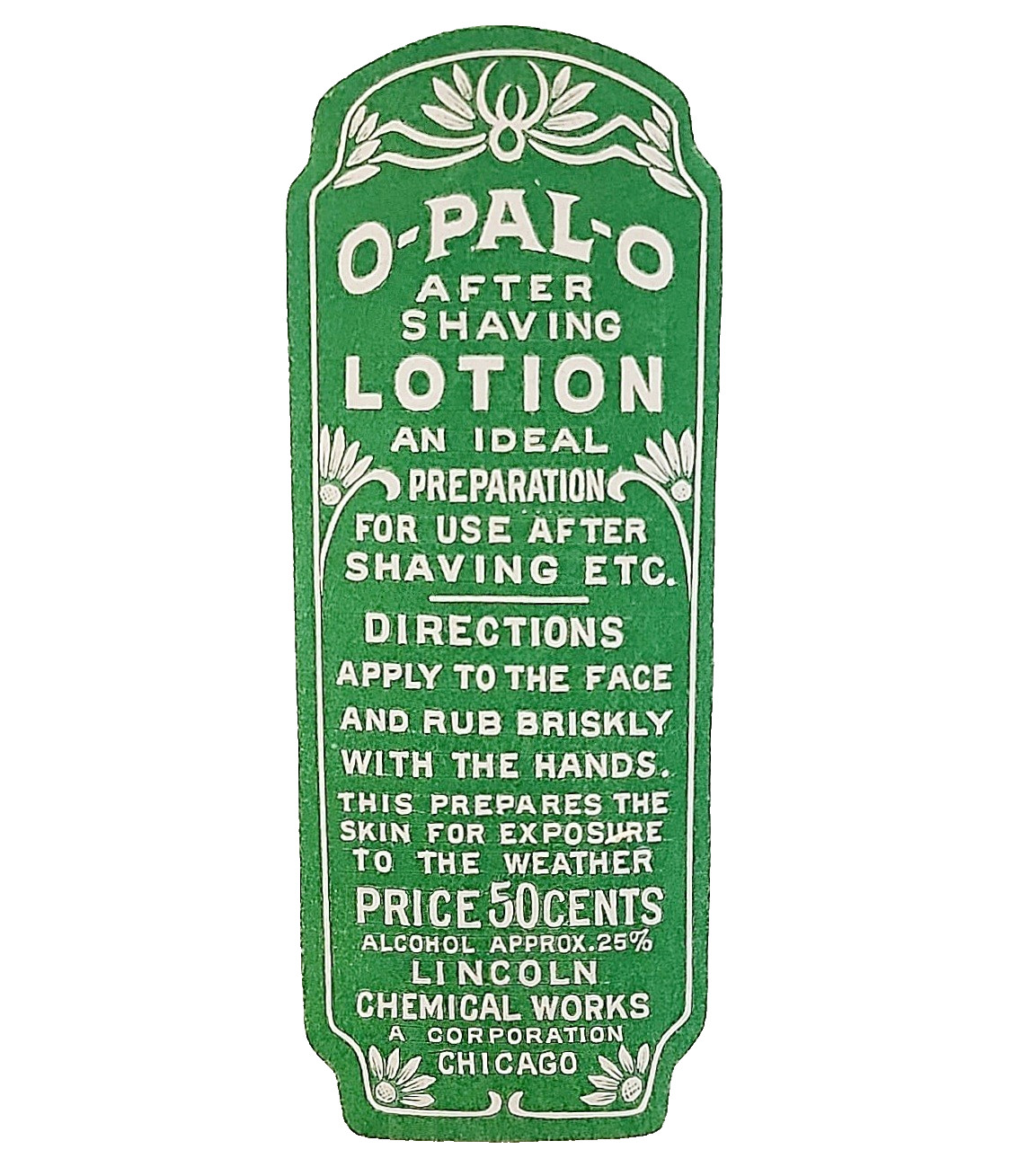 1910-30s O-Pal-O After Shave Lotion Label Lincoln Chemical Works Chicago J4