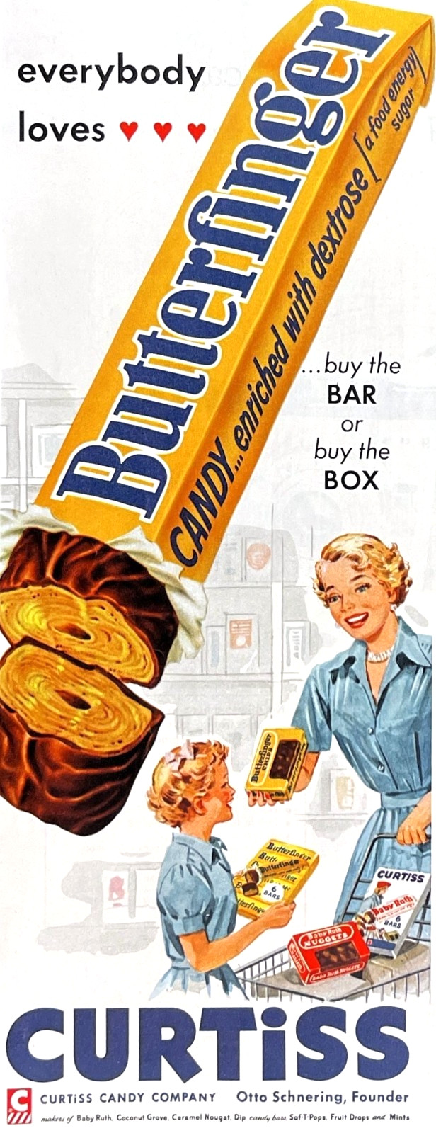 Curtiss Butterfinger Candy Bar Makers of Baby Ruth Vtg 1954 Magazine Print Ad