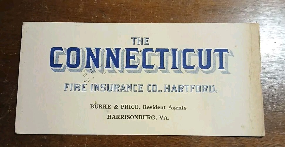 The Connecticut Fire Insurance Co. Hartford Harrisonburg Virginia