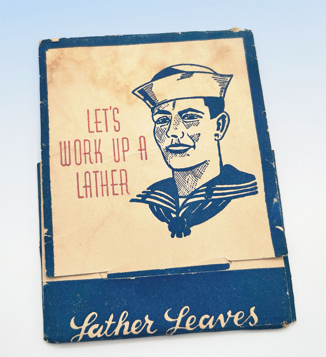 1940s Vintage Lather Leaves General Soap Co US Navy Sailor Lets Work Up A Lather