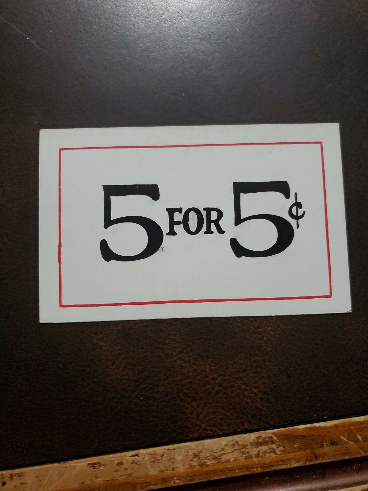 Vintage 5 for 5c Double Sided 1940s unmarked WOOLWORTH’S Store Sign 3.5 x 5.5