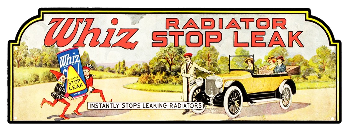 WHIZ – Radiator Stop Leak – 23×8 Metal Sign