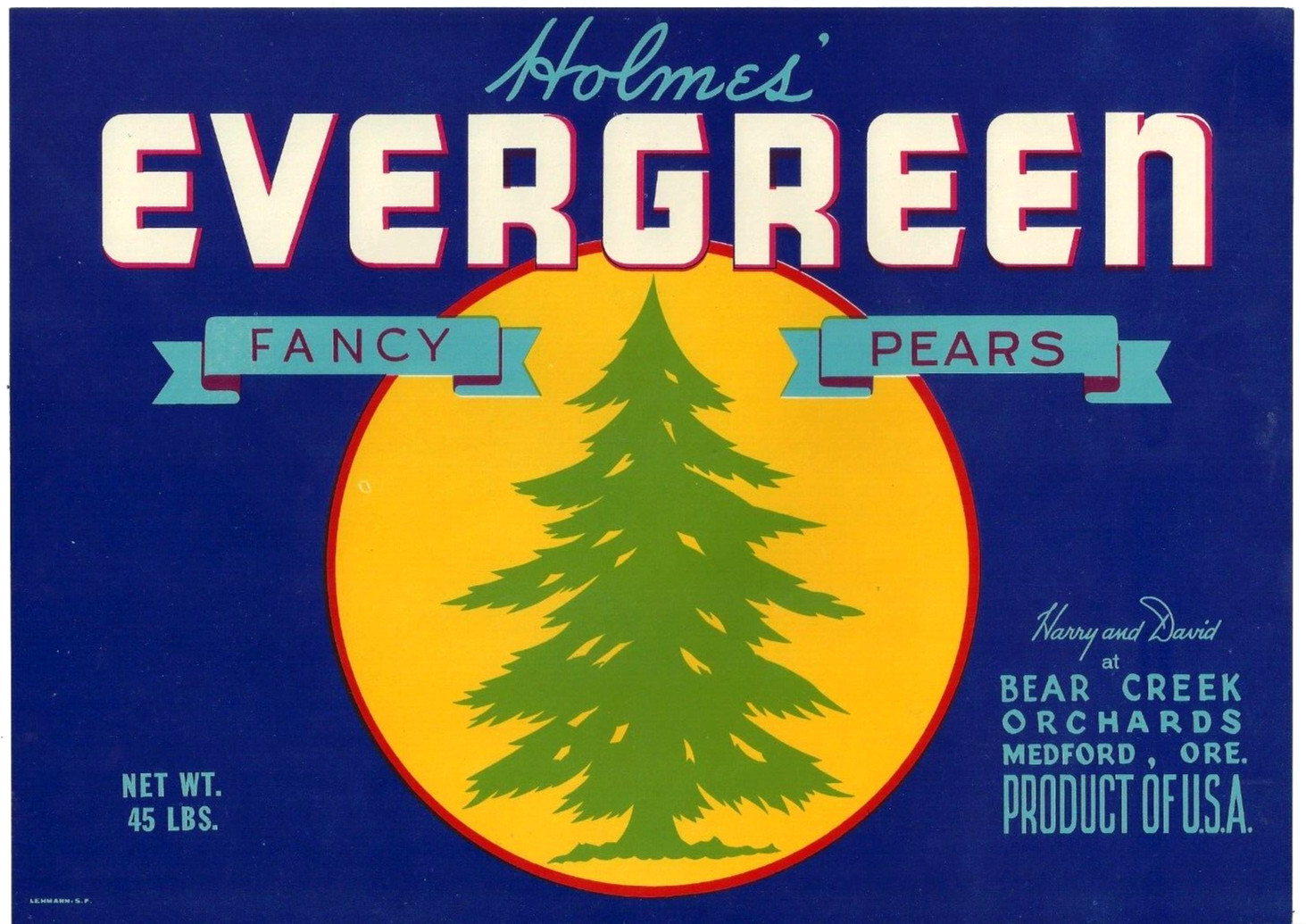 Original EVERGREEN pear crate label Harry David Bear Creek Orchards Medford OR