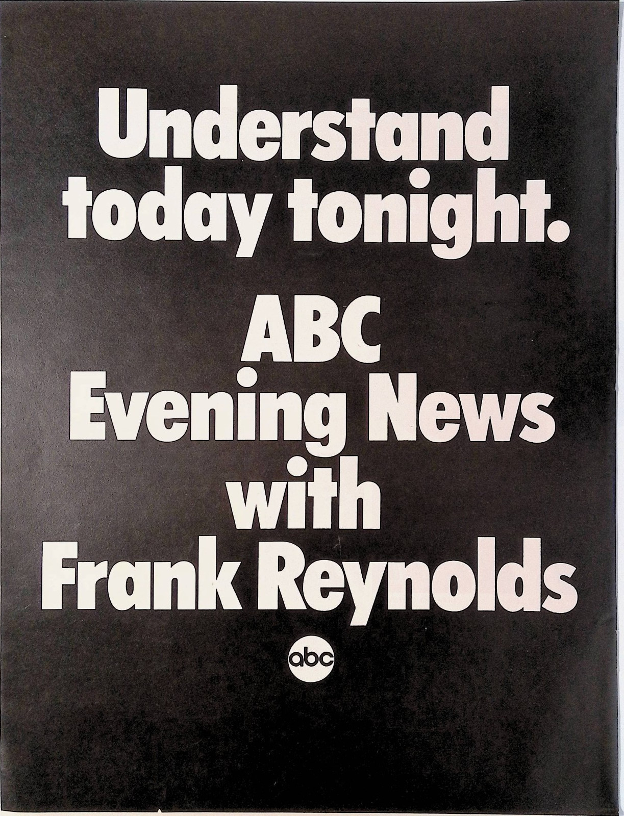 1969 Understand Today ABC Evening News with Frank Reynolds Print Ad Life Feb 28