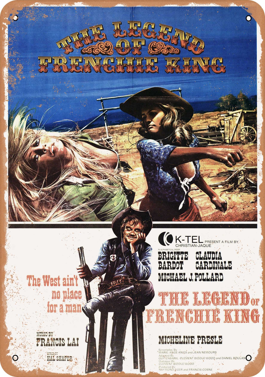 METAL SIGN – Legend of Frenchie King (1971), Belgium – Vintage Look