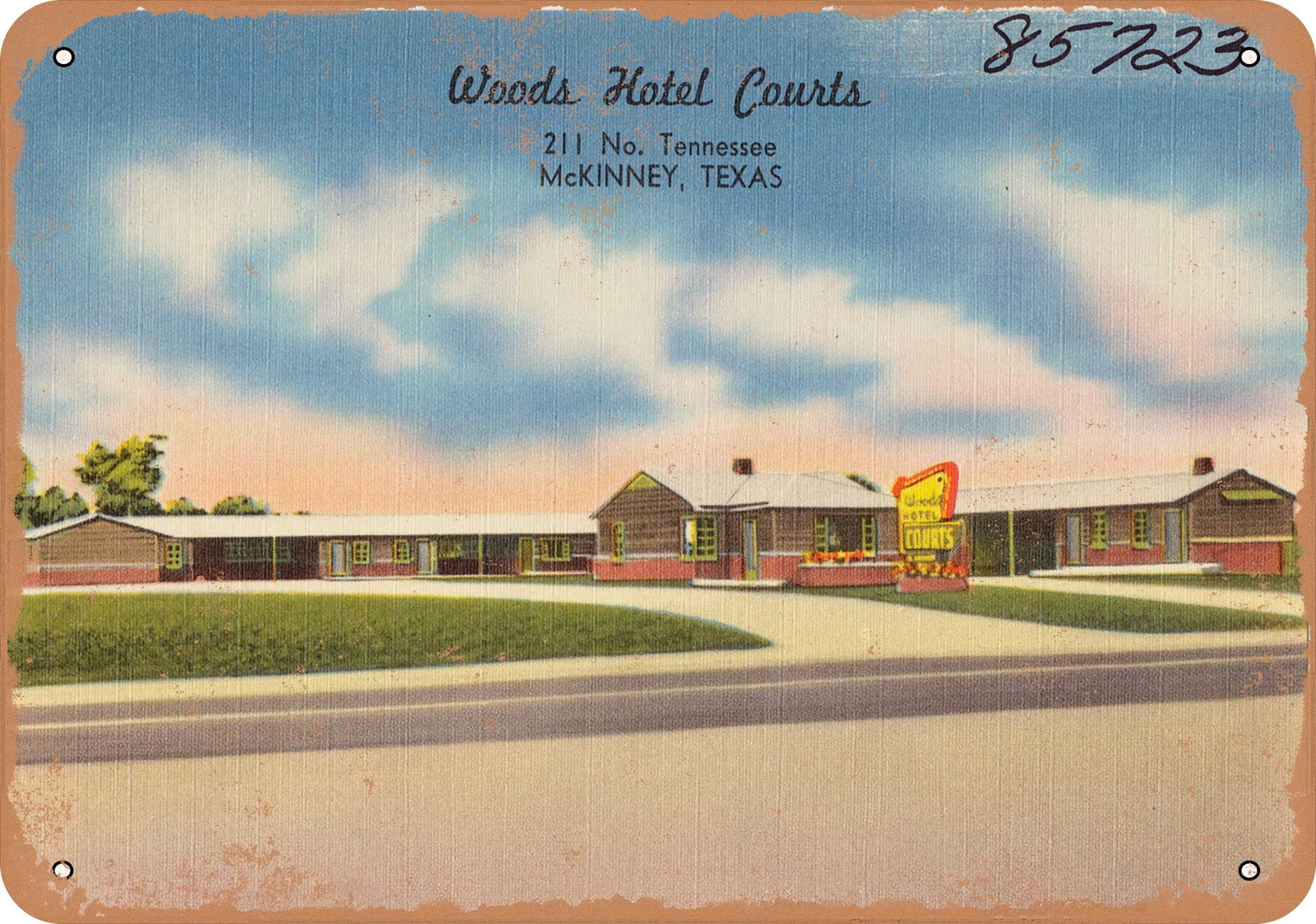 METAL SIGN – Texas Postcard – Woods Hotel Courts, 211 No. Tennessee, Texas .