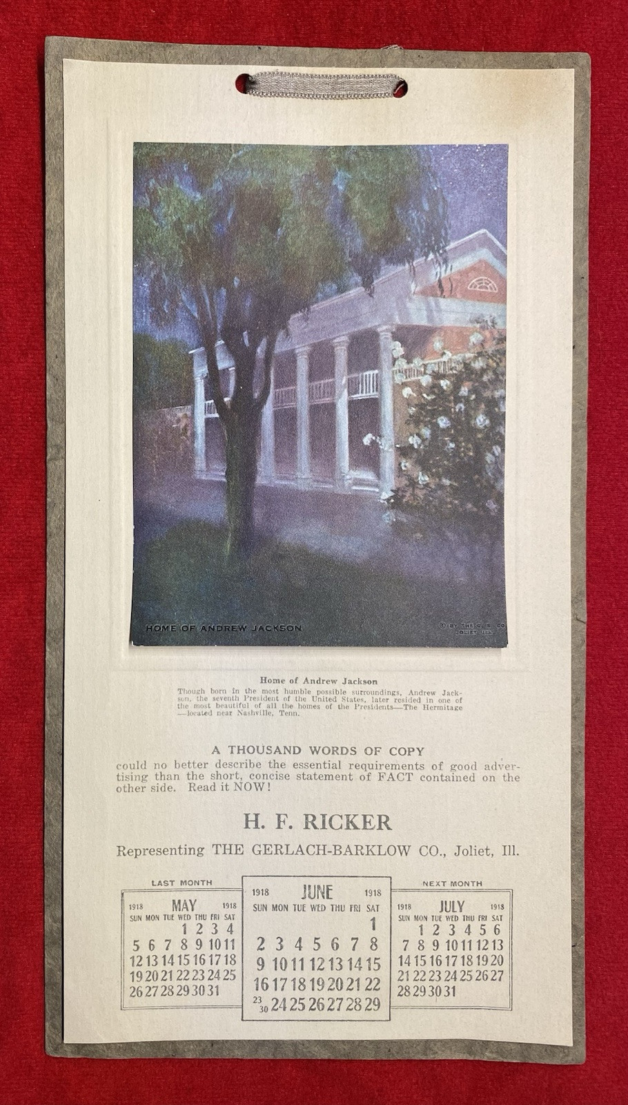 1918 **HOME OF ANDREW JACKSON** {THE GERLACH-BARKLOW CO.} JOLIET, ILL. CALENDAR!