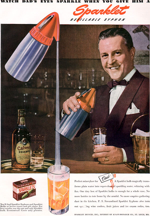 Sparklet Refillable Syphon Barware St. Louis Dad”s Eyes Sparkle 1947 Magazine Ad
