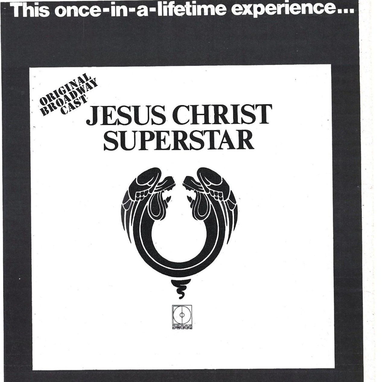 Original 1971 Print Ad Jesus Christ Superstar Broadway Cast Album Decca Records