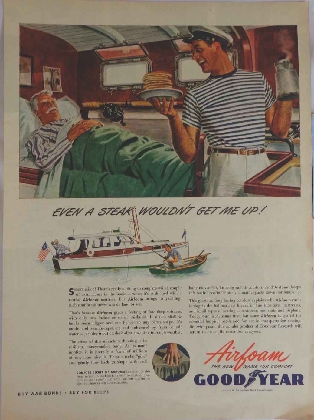 Airfoam GoodYear Magazine Ad Print 1945 WWII Even A Steak Wouldn’t Get Me Up
