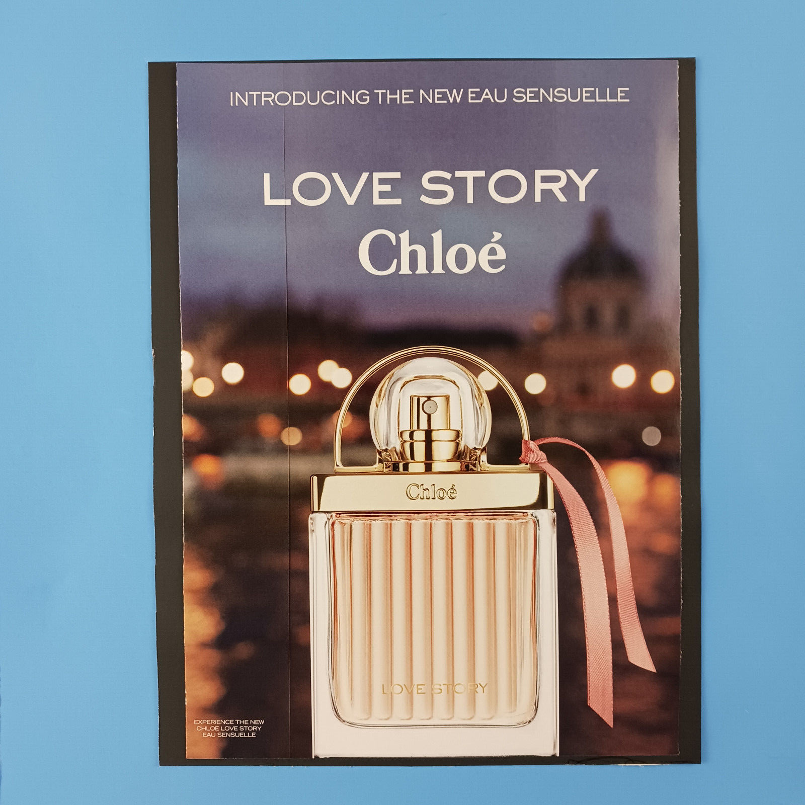 2017 Chloe Love Story Perfume Print Advertisement with Unused Sample Strip