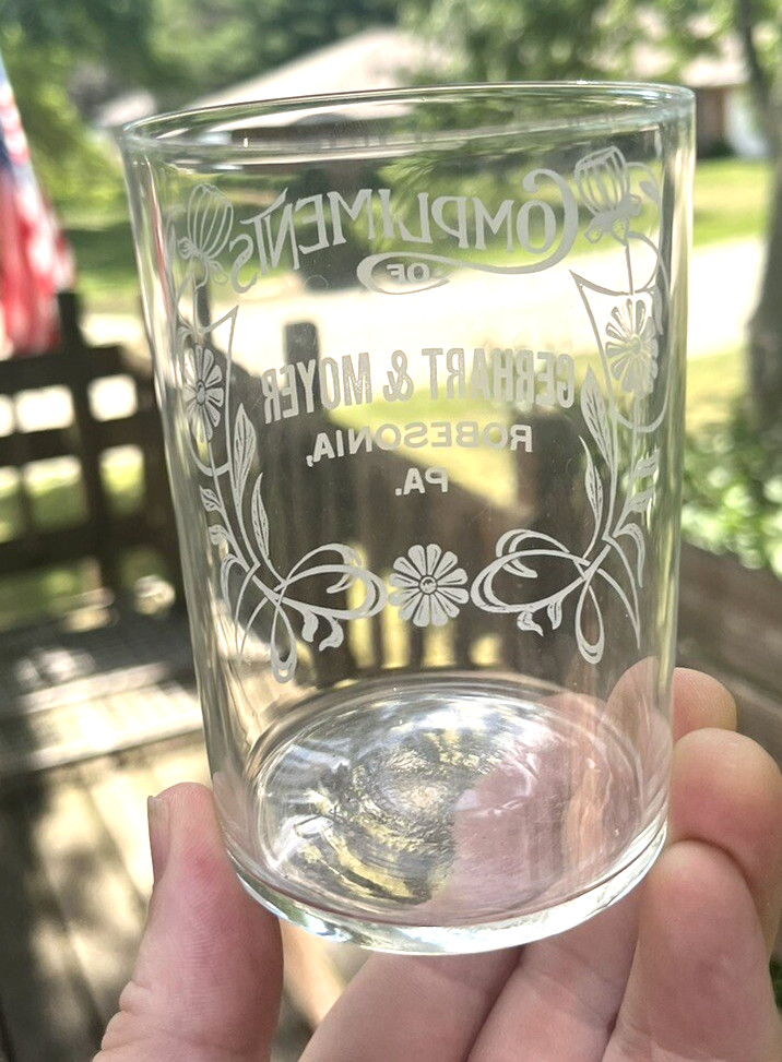 NICE ACID ETCHED TUMBLER GLASS GERHART & MOYER ROBESONIA, PA 1910 ERA CLEAN L@@K