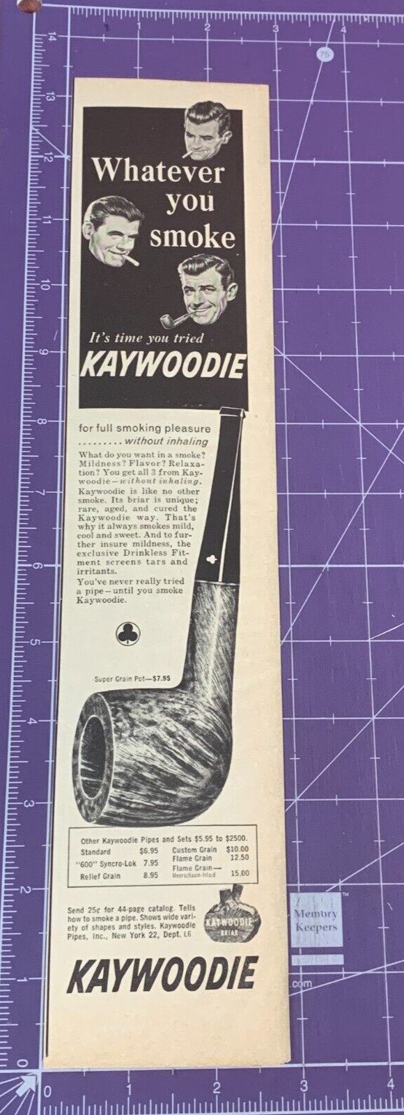 1963 PRINT AD KAYWOODIE PIPES WHATEVER YOU SMOKE IT’S TIME TO TRY KAYWOODIE