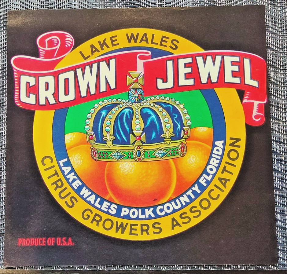 Vintage Original 1940’s CROWN JEWEL Orange Crate Label Lake Wales Florida