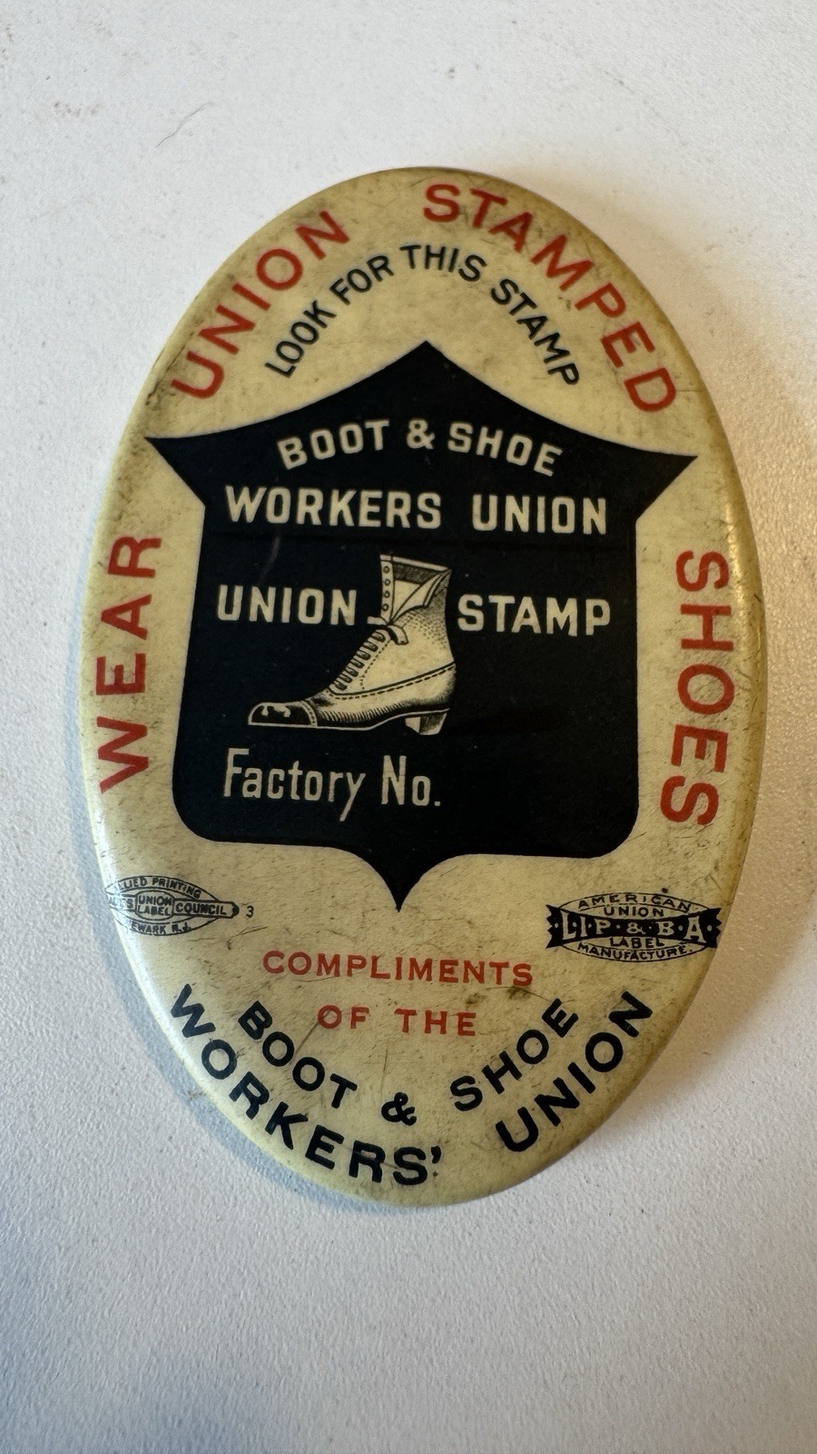 BOOT & SHOE WORKERS’ UNION Celluloid Advertising Pocket Mirror