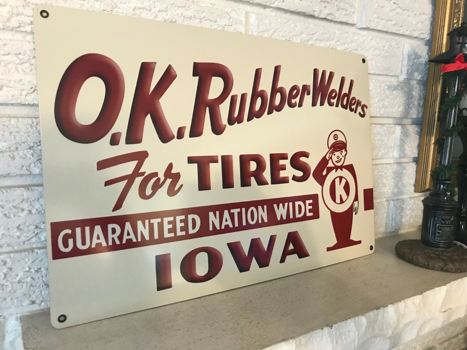 O.K. Rubber Welders for Tires Iowa .040 Aluminum Repro Sign