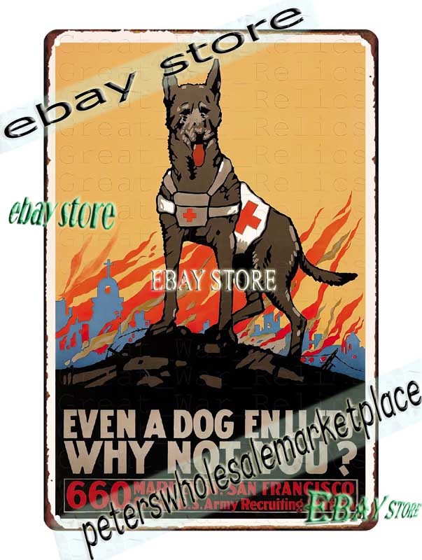 1918 Even A Dog Enlists Poster WWI Vintage Art Tin Sign nostalgic dorm room