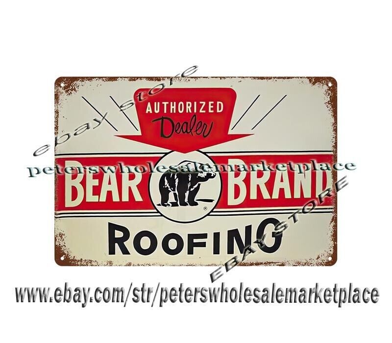 BEAR BRAND ROOFING metal tin sign reproduction wall decor living room