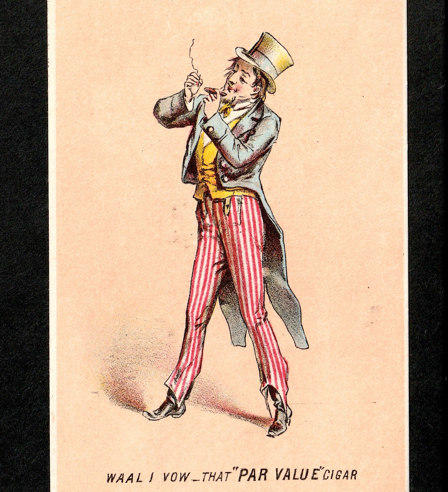 Uncle Sam SCARCER Par Value Cigar 19th Century Tobacco Victorian Trade Card j.US