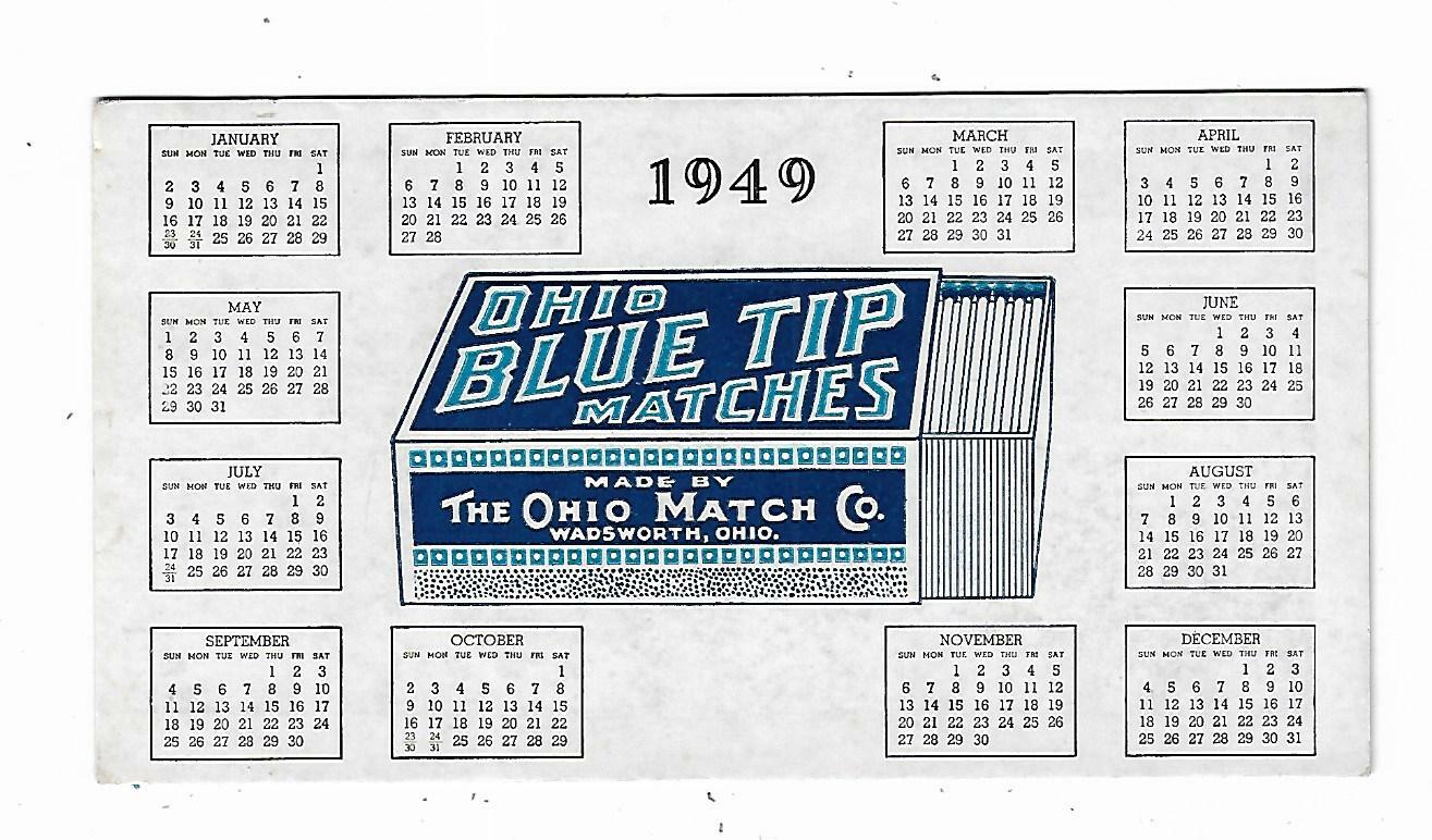 1949 Advertising Premium Blotter Ohio Blue Tip Matches Ohio Match Co Wadsworth