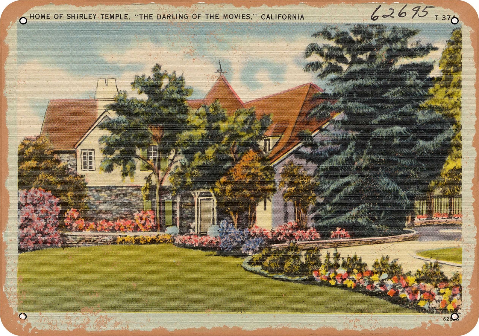 Metal Sign – California Postcard – Home of Shirley Temple,