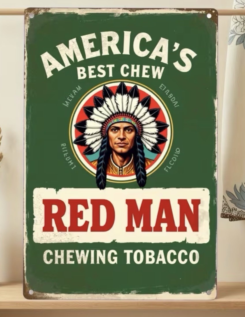 Retro TIN SIGN RED MAN CHEWING TOBACCO MAN CAVE OFFICE DEN WALL ADVERTISING