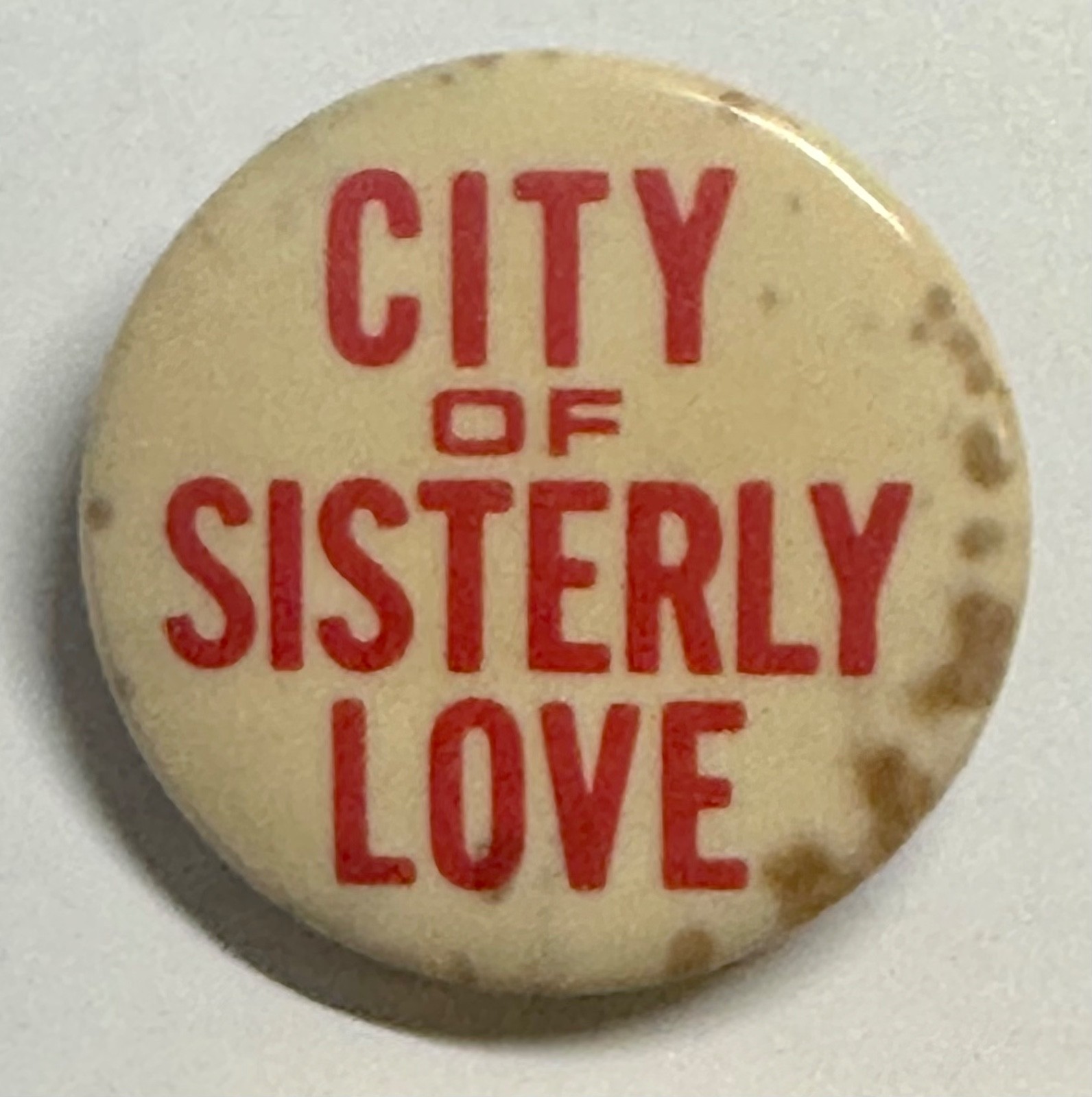 Vintage Philadelphia City of Sisterly Love Pinback Button PA Civic Slogan 1.5″