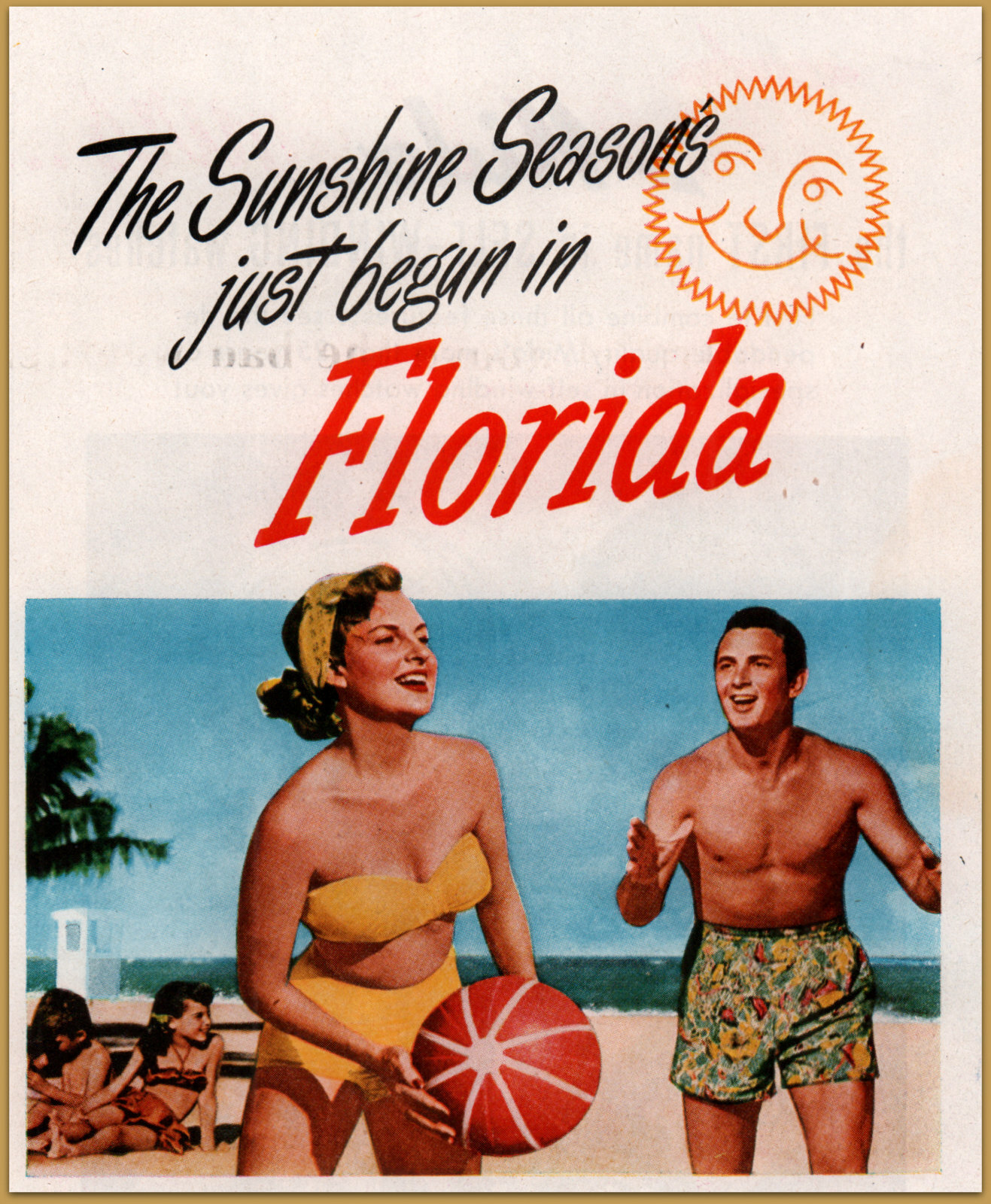 1950 a Vacation Travel to Florida Bikini Beach Ball Ad IN STORE VOLUME SALE