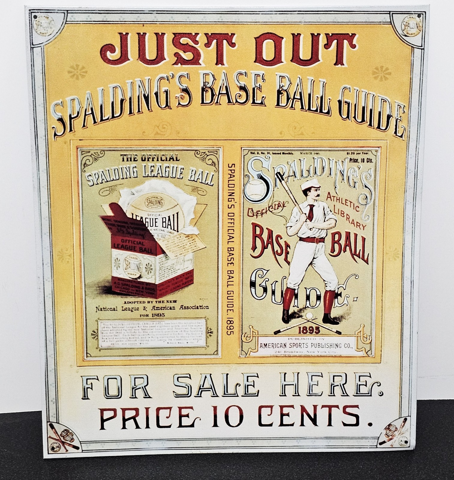 Vintage Metal Sign -Just Out 1895 Spalding Base Ball Guide NY Historical Society