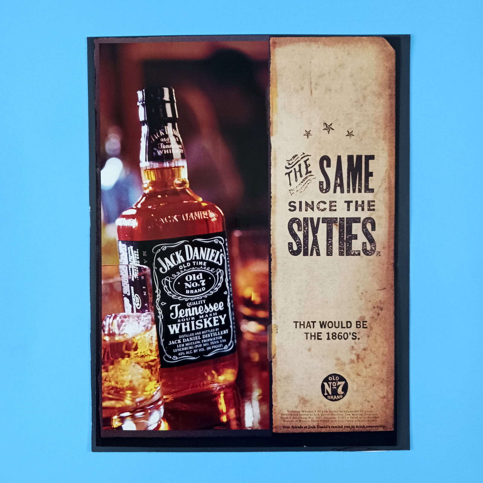1998 Jack Daniels Whiskey Same Since the Sixties Print Advertisement