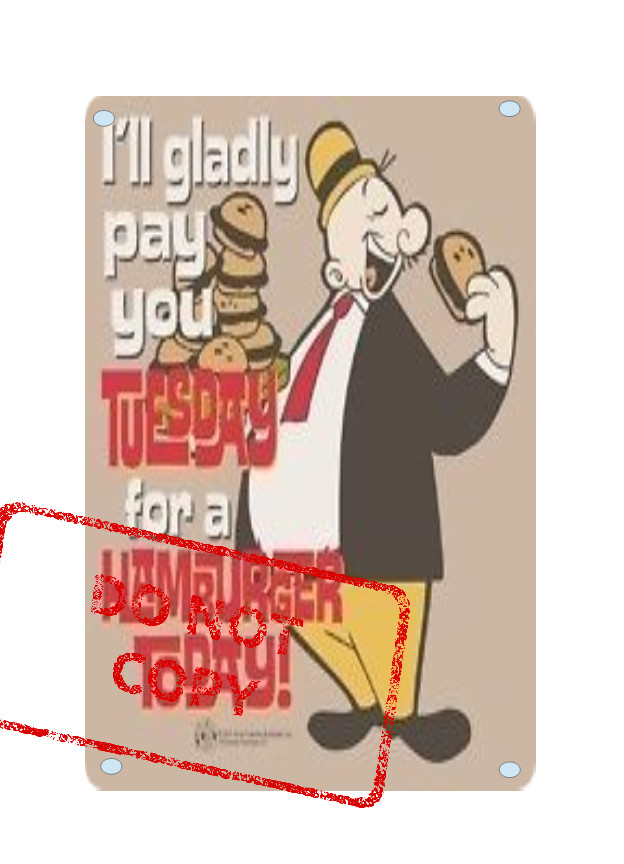 Wimpy Gladly Pay Tuesday for Hamburger Today Popeye 8×12 Aluminum Metal Sign