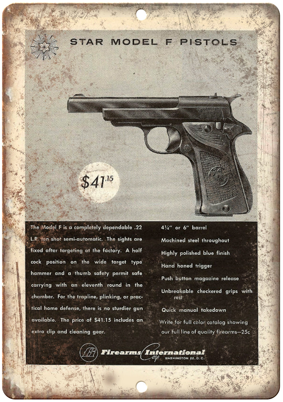 Firearms International Star Model F Pistols 12″ x 9″ Reproduction Metal Sign