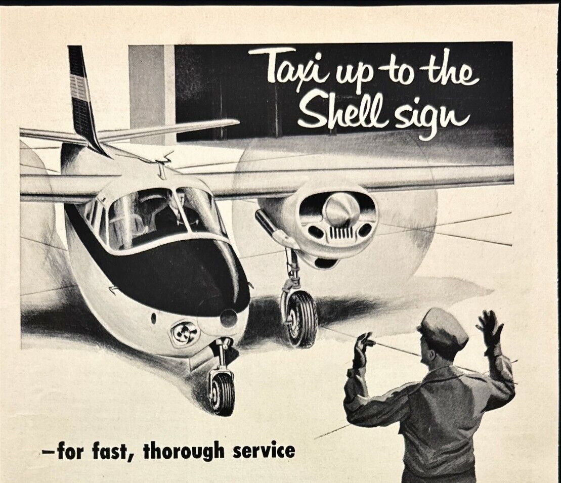 1955 Shell Oil Co Aircraft Taxing up to Shell Sign Vintage Print Ad