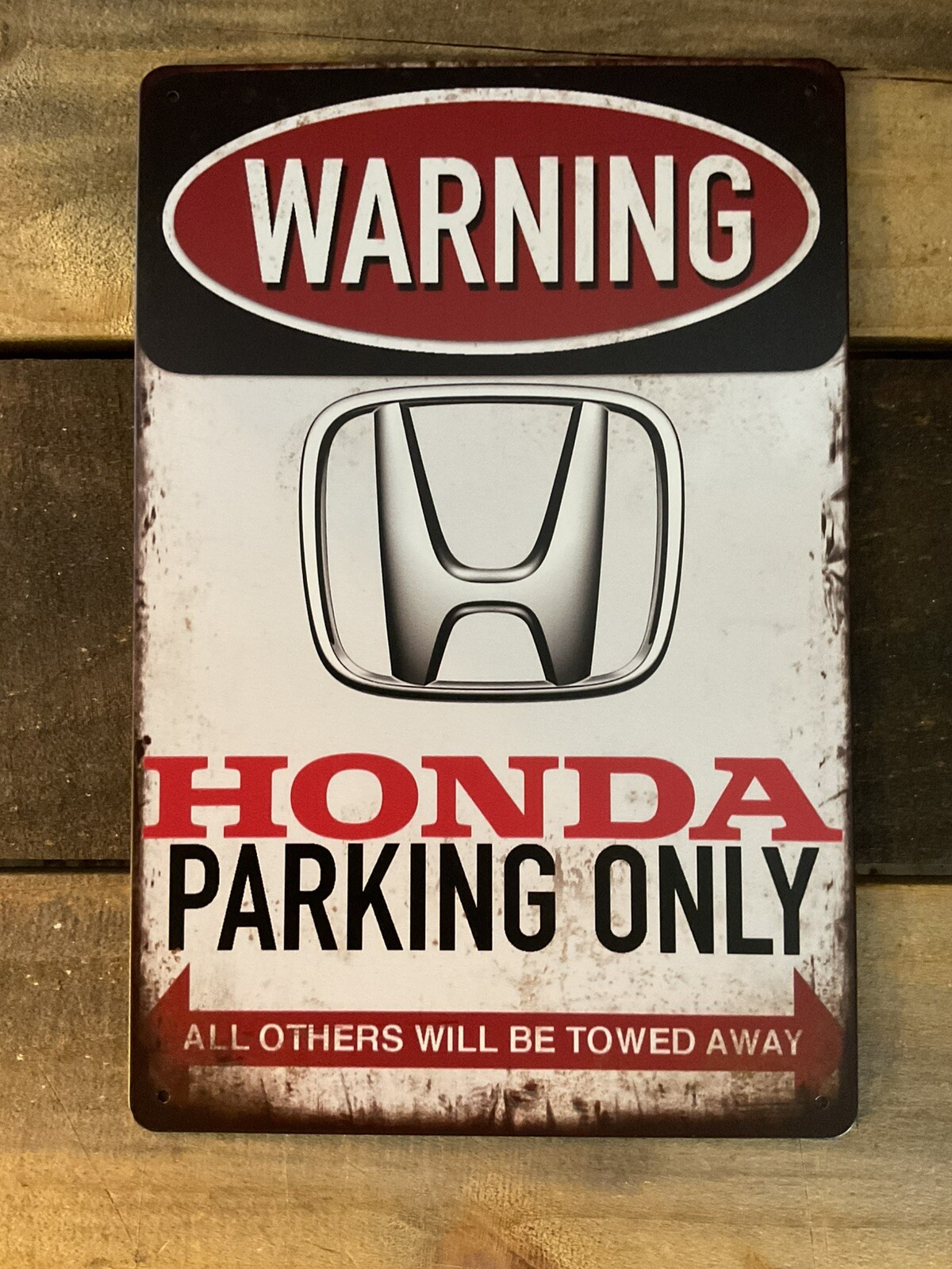 8″x12″ Vintage Patina Style “Honda Parking Only” Sign