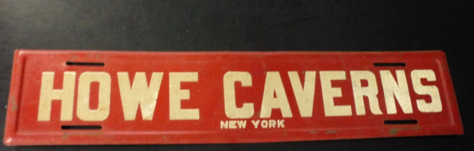 Vintage Howe Caverns New York Red and White Metal License Plate Topper Sign