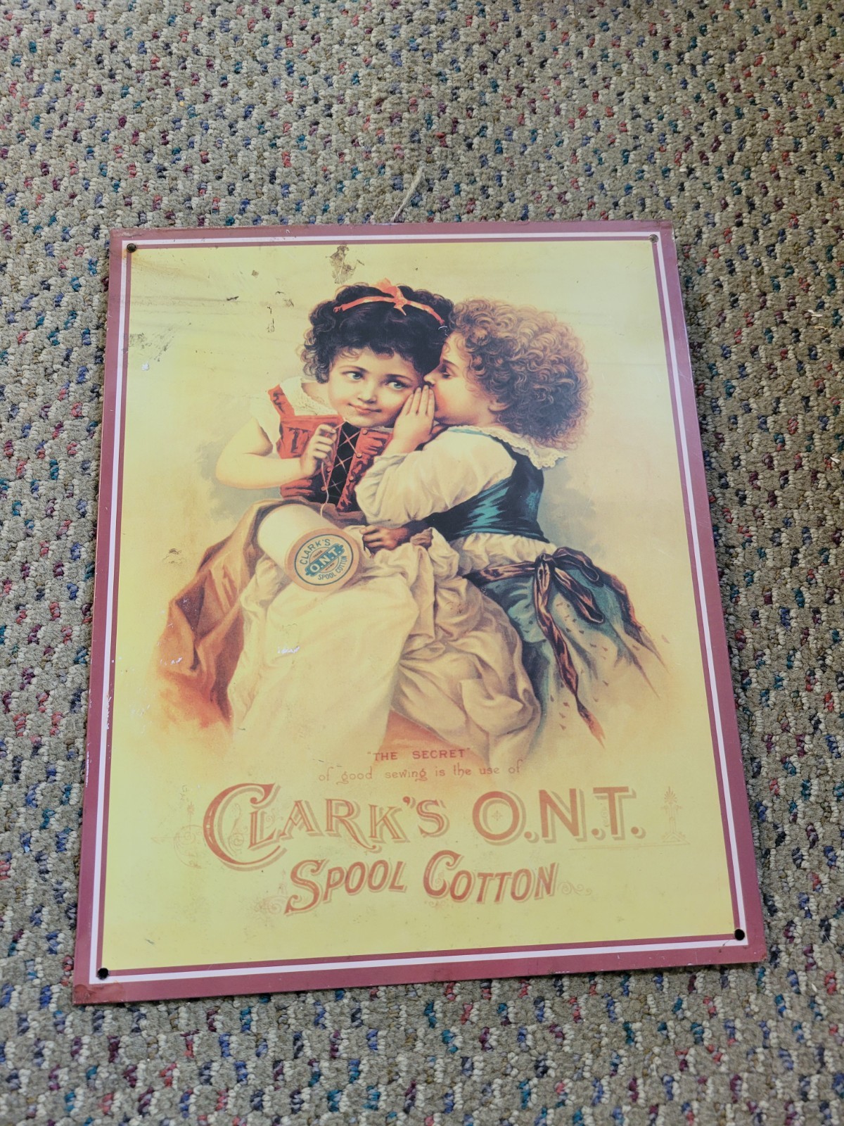 Vintage Clarks O.N.T. Cotton Spool Secret to Good Sewing Thread Tin Sign~Repro