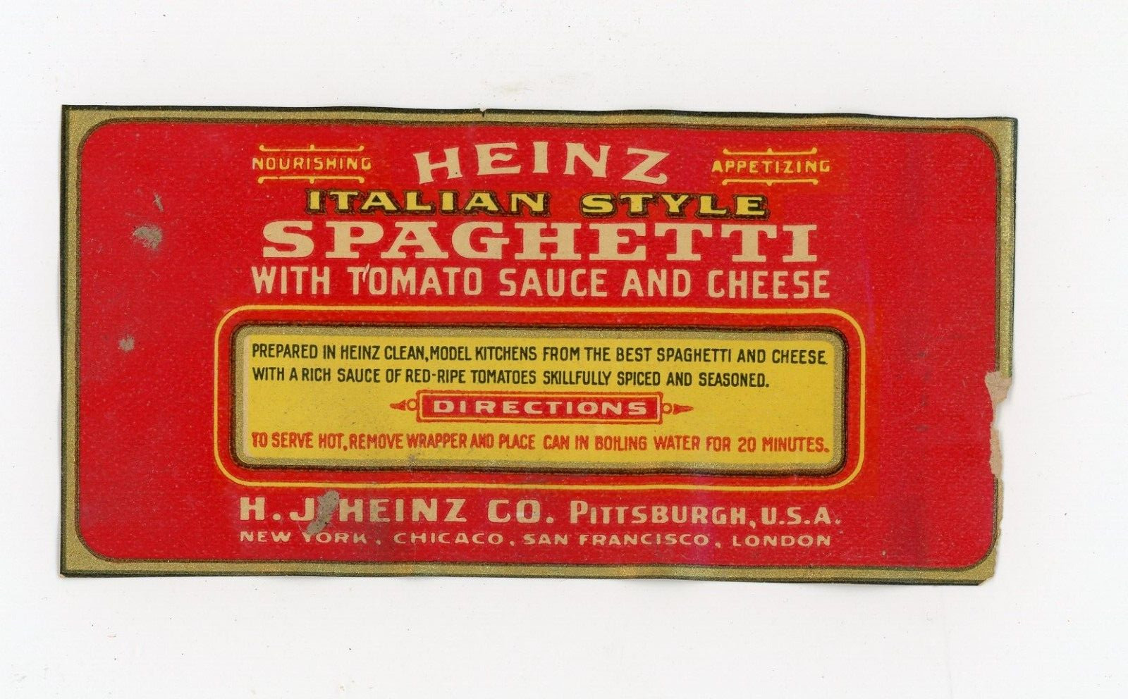 Circa 1915 Heinz Italian Style Spaghetti Can Jar Original Paper Label P97