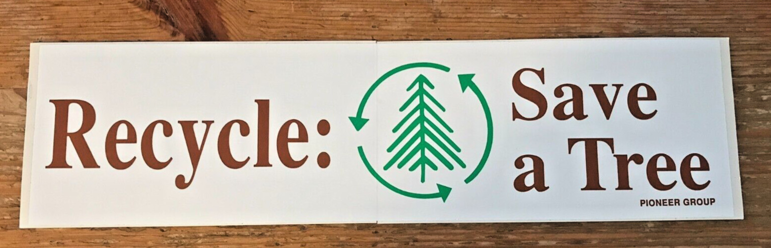 Recycle Save A Tree Bumper Sticker VTG Decal Environmental Ecology Earth Day