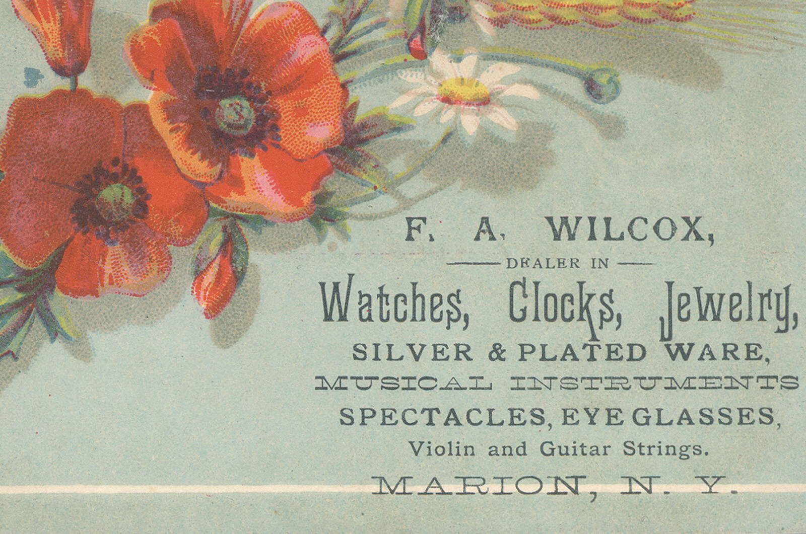MARION, NY TRADE CARD, F A WILCOX, WATCHES, CLOCKS, JEWELRY, SILVER & MISC V812