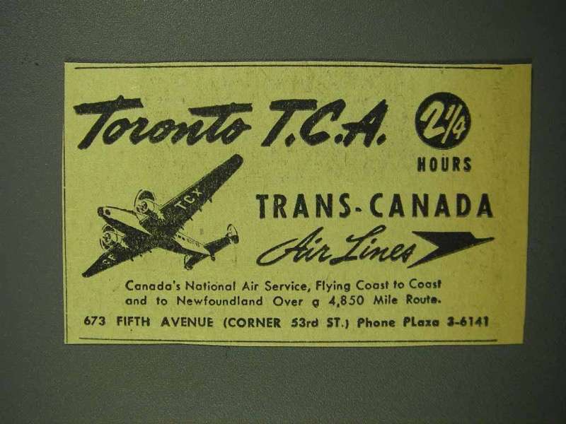1942 Trans-Canada Air Lines Ad – Toronto T.C.A.