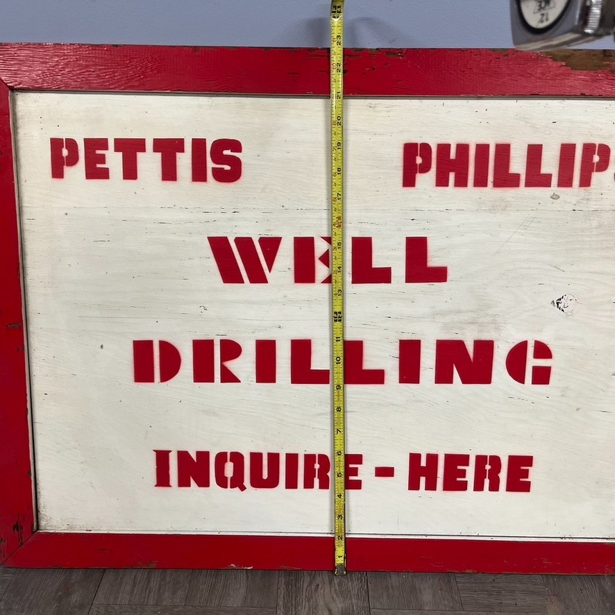VTG Hand Painted Wood Sign Well Drilling Industrial Pettis Phillips ~30×25″