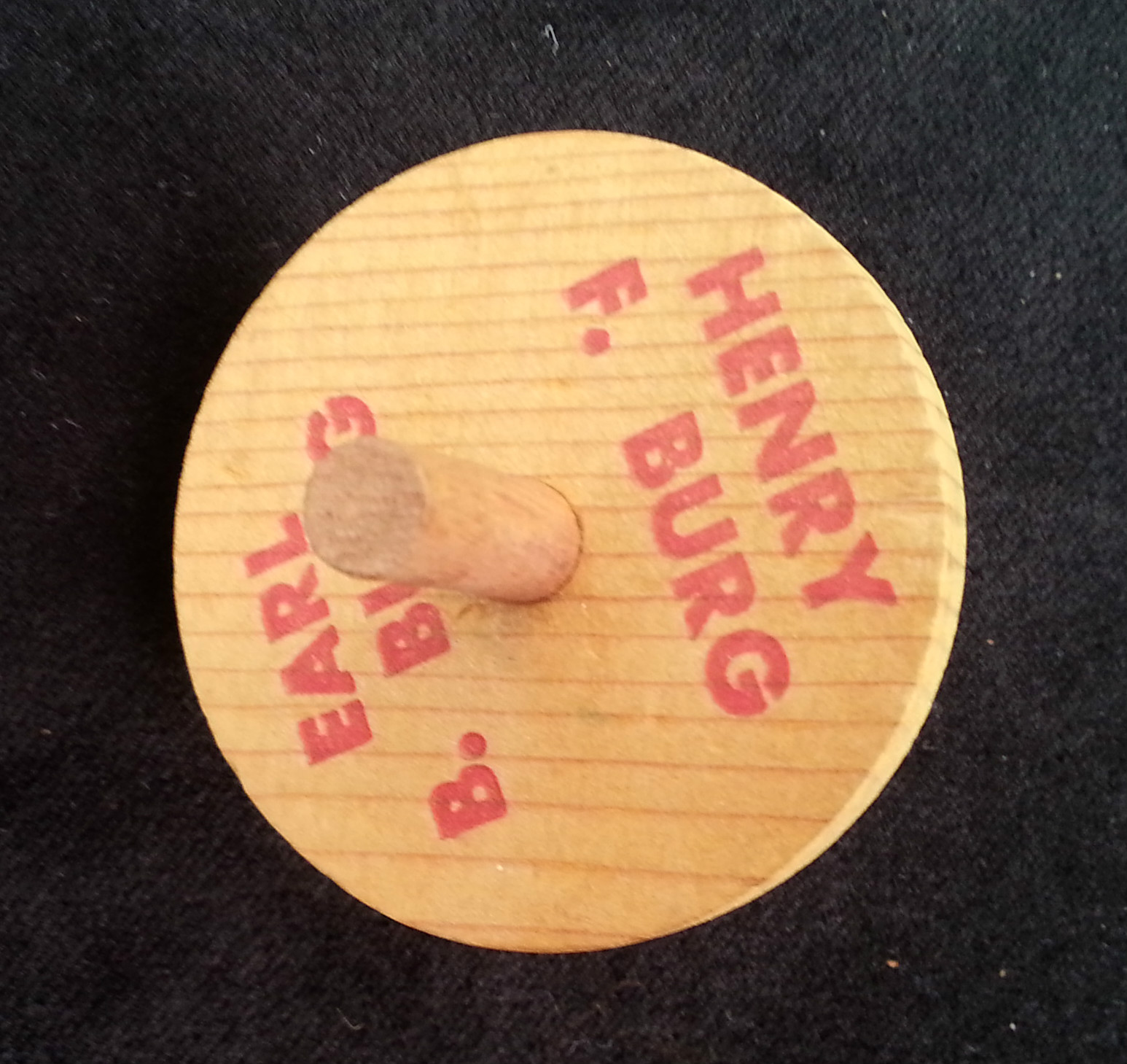 Old Advertising Promotional Premium WOOD Spinning Toy Top Earl & Henry Burg