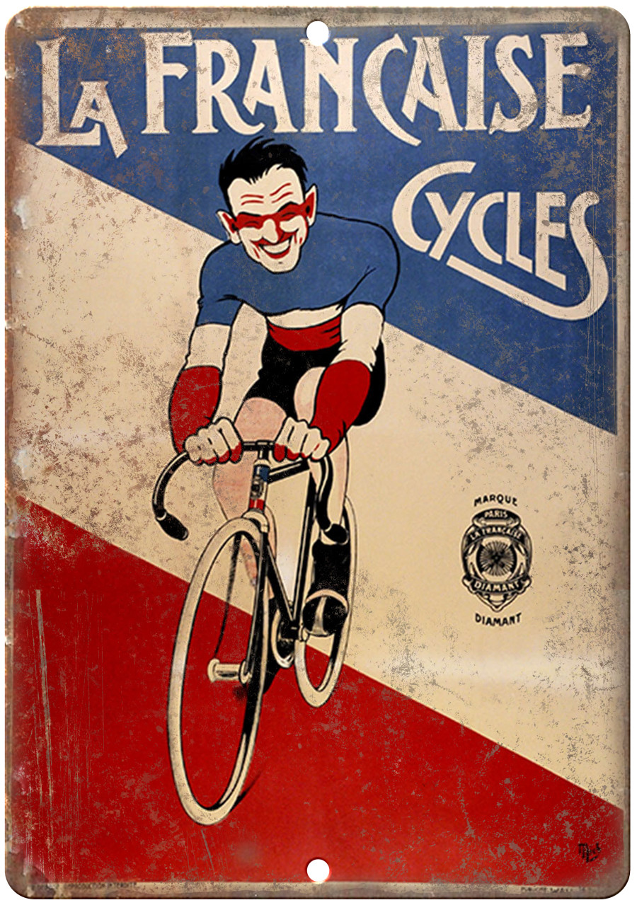 La Francaise Cycles Vintage Ad 12″ x 9″ Reproduction Metal Sign B306