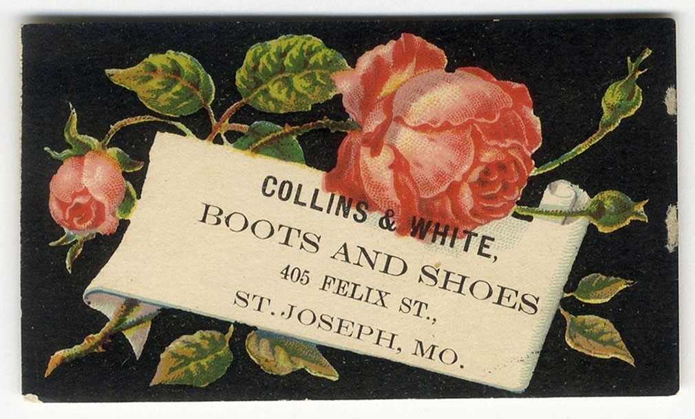 St Joseph MO BOOTS SHOES Collins & White Store VICTORIAN Trade Card 1880’s ROSES