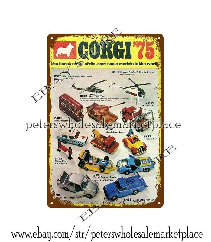 1975 Corgi Die Cast Toys Model Cars Trucks Racers Planes Tanks metal tin sign
