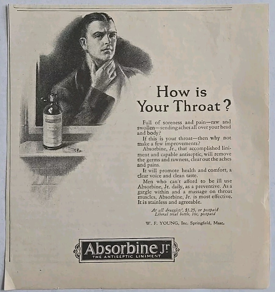 1925 Absorbine Jr Print Ad Sore Throat W.F. Young, Inc. Antique Vtg Ephemera