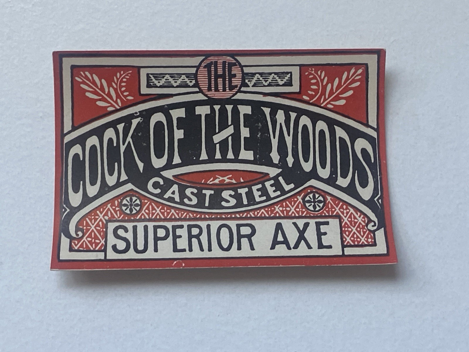 Axe Label NOS Cock Of The Woods Cast Steel Superior Oakland Maine ME